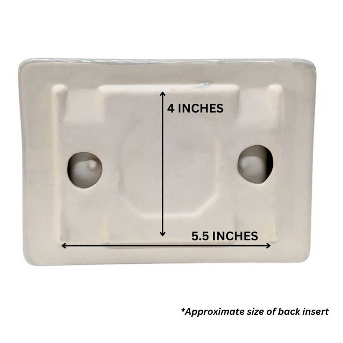 Back Insert Dimensions of Ceramic Toilet Paper Holder - 4 in x 5.5 in