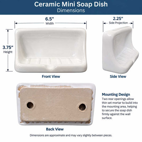 Ceramic Mini Soap Dish dimensions 6.5 x 3.75 inches with 2.25 inch projection