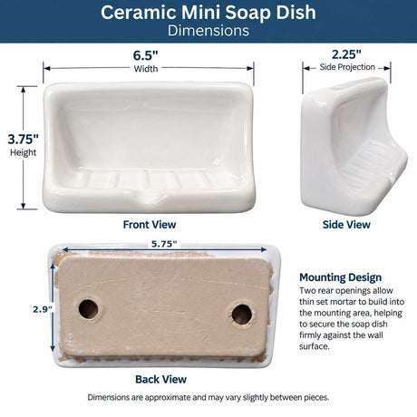 Ceramic Mini Soap Dish dimensions 6.5 x 3.75 inches with 2.25 inch projection