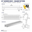 SereneDrains 24 inch rectangular stainless steel shower shelf with square pattern and installation hardware